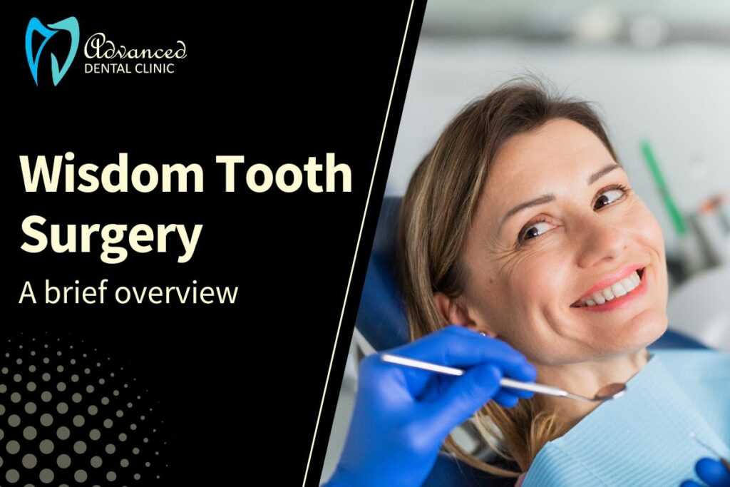 A brief overview of Wisdom Tooth Surgery Delhi